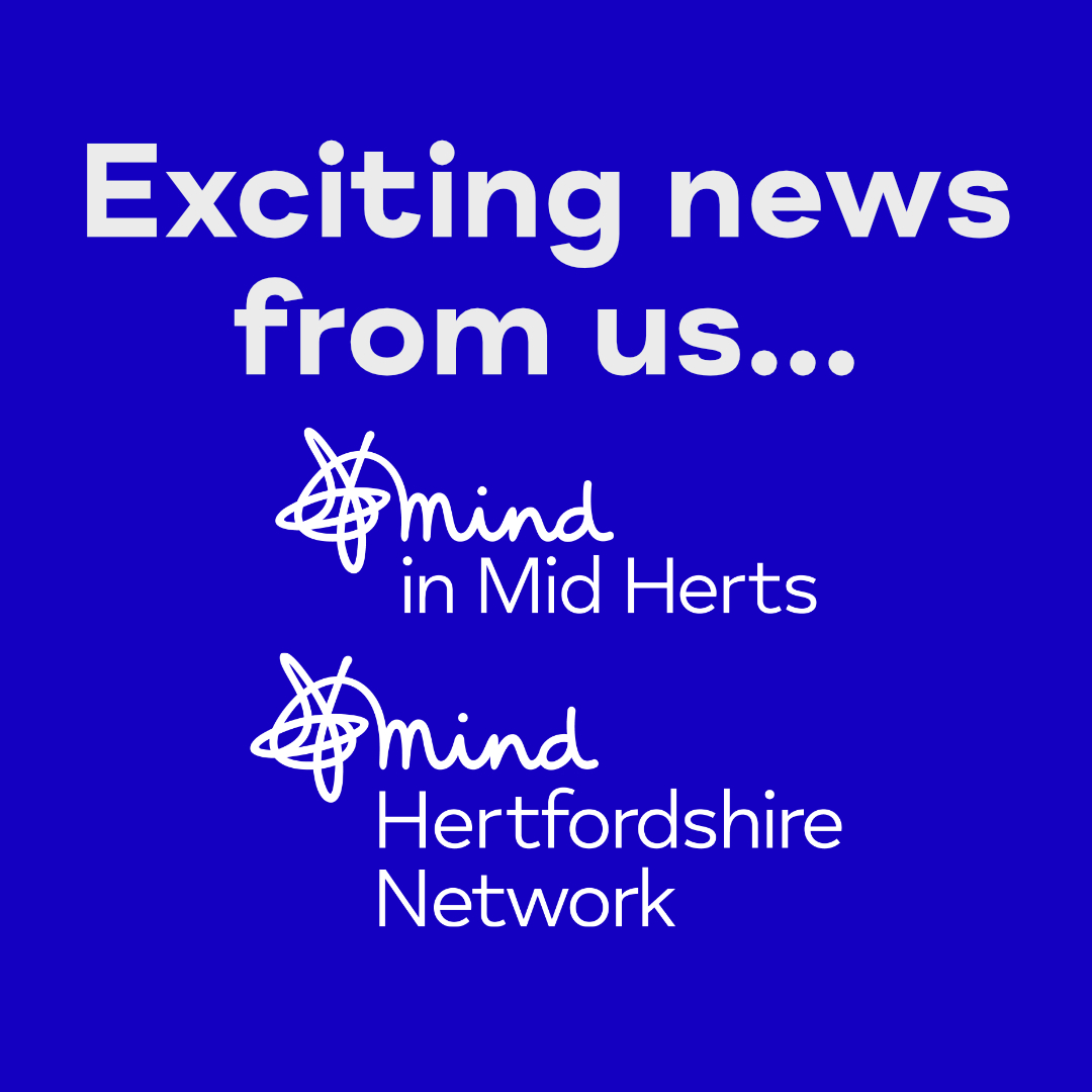 We are joining together to improve access to mental health support across Hertfordshire